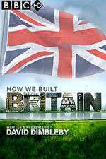 Watch How We Built Britain Megavideo