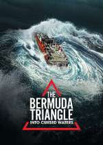 Watch The Bermuda Triangle: Into Cursed Waters Megavideo