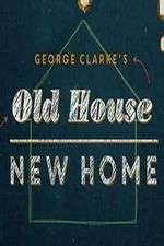 Watch George Clarke's Old House, New Home Megavideo