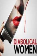 Watch Diabolical Women Megavideo