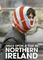 Watch Once Upon a Time in Northern Ireland Megavideo