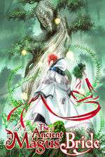 Watch The Ancient Magus' Bride Megavideo
