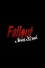 Watch Fallout Nuka Break Megavideo