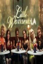 Watch Little Women LA Megavideo