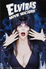 Watch Elvira's Movie Macabre Megavideo