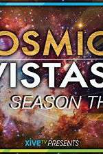 Watch Cosmic Vistas Megavideo