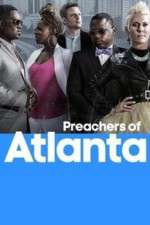 Watch Preachers of Atlanta Megavideo