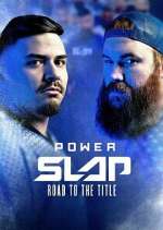Watch Power Slap: Road to the Title Megavideo