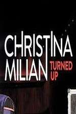 Watch Christina Milian Turned Up Megavideo