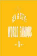 Watch Ben And Steve: World Famous In Megavideo
