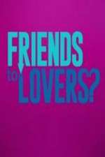 Watch Friends to Lovers? Megavideo