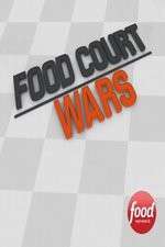 Watch Food Court Wars Megavideo