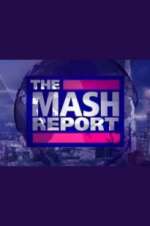 Watch The Mash Report Megavideo