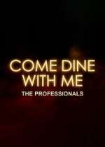 Watch Come Dine with Me: The Professionals Megavideo