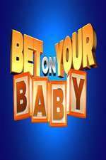 Watch Bet on Your Baby Megavideo