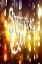Watch Stepping Out Megavideo