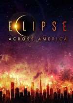 Watch Eclipse Across America Megavideo