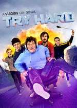 Watch Try Hard Megavideo