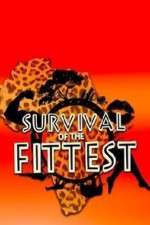 Watch Survival of the Fittest Megavideo