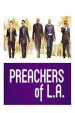 Watch Preachers of LA Megavideo