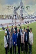 Watch Nick And Margaret - Too Many Immigrants Megavideo