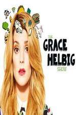 Watch The Grace Helbig Show Megavideo
