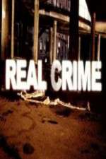 Watch Real Crime Megavideo