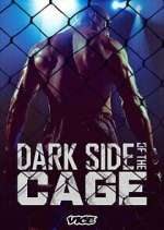 Dark Side of the Cage megavideo