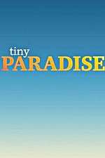 Watch Tiny Paradise Megavideo