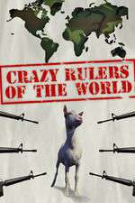 Watch The Crazy Rulers of the World Megavideo