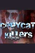 Watch CopyCat Killers Megavideo