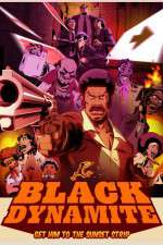 Watch Black Dynamite The Animated Series Megavideo