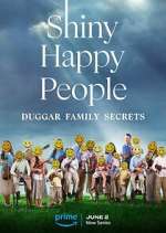 Watch Shiny Happy People: Duggar Family Secrets Megavideo