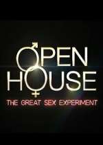 Watch Open House: The Great Sex Experiment Megavideo