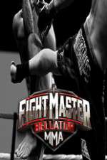 Watch Fight Master: Bellator MMA Megavideo