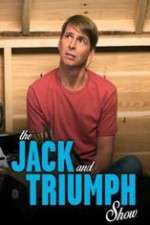 Watch The Jack and Triumph Show Megavideo