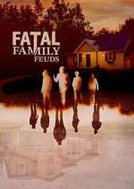 Watch Fatal Family Feuds Megavideo