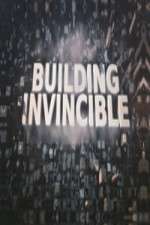 Watch Building Invincible Megavideo