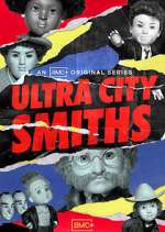 Watch Ultra City Smiths Megavideo