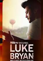 Watch Luke Bryan: My Dirt Road Diary Megavideo