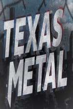 Watch Texas Metal Megavideo