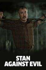 Watch Stan Against Evil Megavideo