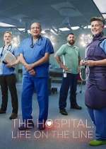 Watch The Hospital: Life on the Line Megavideo