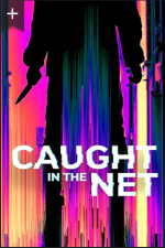 Watch Caught in the Net Megavideo