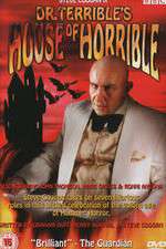 Watch Dr Terribles House of Horrible Megavideo