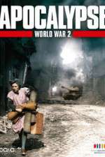 Watch Apocalypse: The Second World War Megavideo