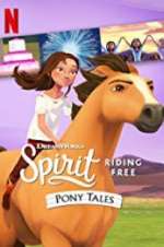 Watch Spirit Riding Free: Pony Tales Megavideo