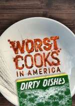Watch Worst Cooks in America: Dirty Dishes Megavideo