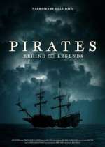 Watch Pirates: Behind the Legends Megavideo
