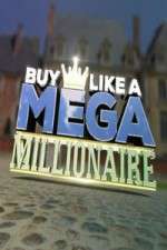Watch Buy Like a Mega Millionaire Megavideo